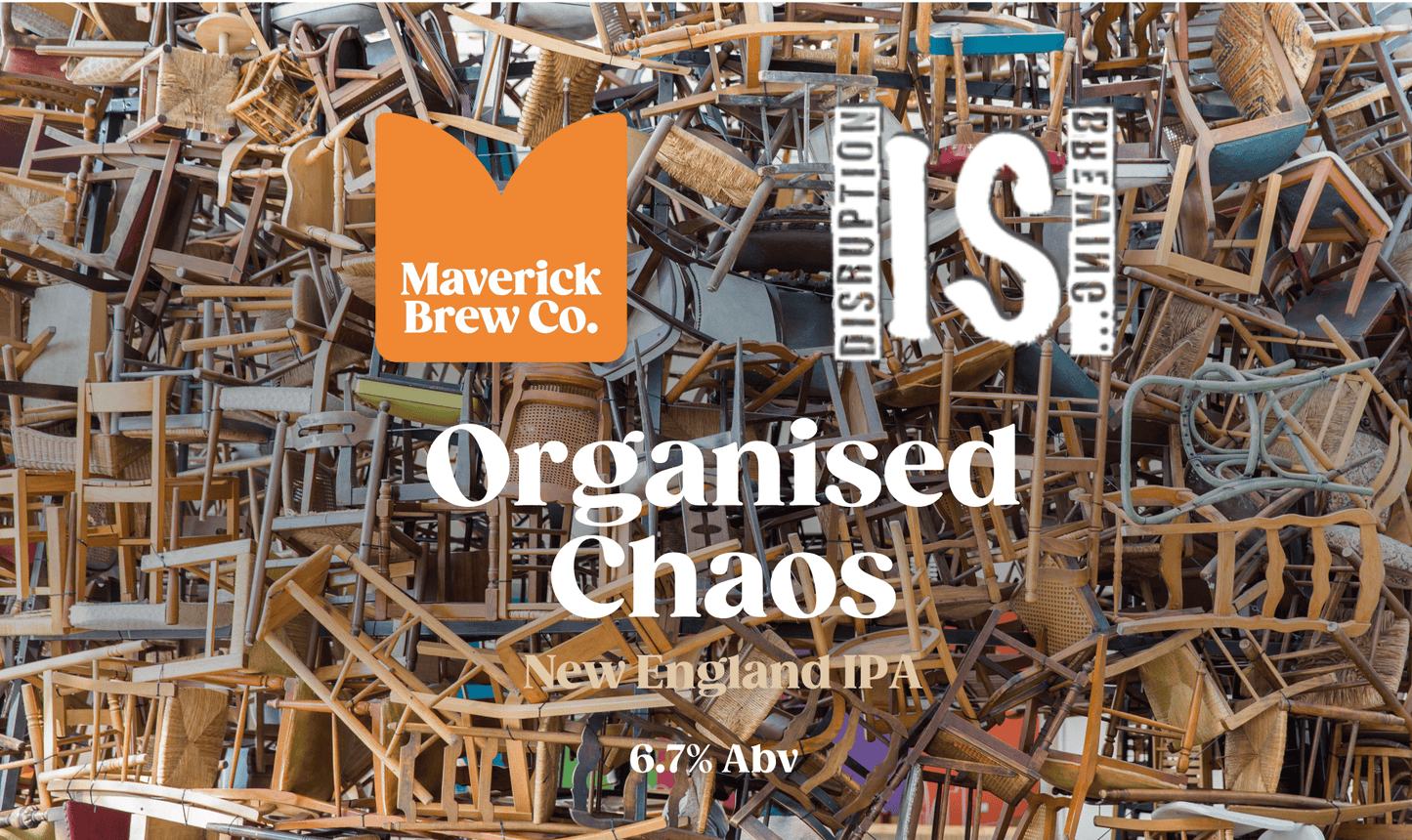 Organised Chaos